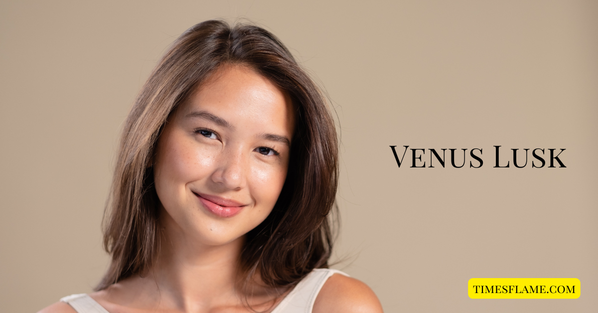 Venus Lusk: Redefining Art, Beauty, and Self-Expression